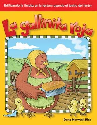 Cover of La gallinita roja (The Little Red Hen) (Spanish Version)
