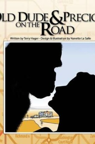 Cover of Old Dude and Precious on the Road