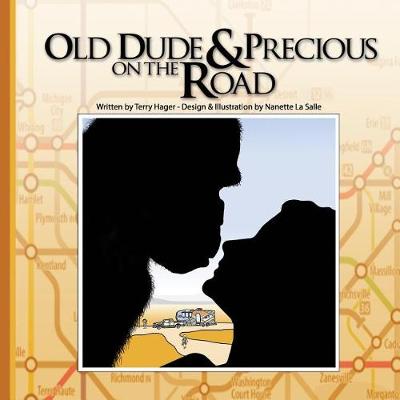 Book cover for Old Dude and Precious on the Road