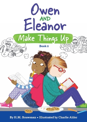 Cover of Owen and Eleanor Make Things Up