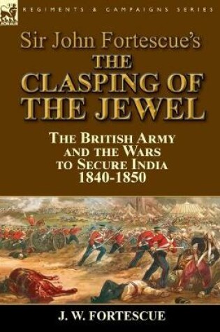 Cover of Sir John Fortescue's The Clasping of the Jewel