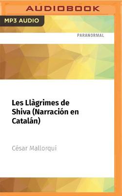 Cover of Les Llàgrimes de Shiva (Narración En Catalán)