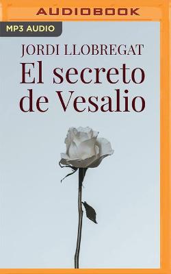 Book cover for El Secreto de Vesalio (Narración En Castellano)