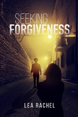 Book cover for Seeking Forgiveness
