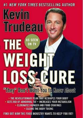 Book cover for The Weight Loss Cure "They" Don't Want You to Know About