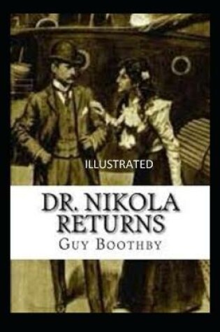 Cover of Dr. Nikola Returns Illustrated