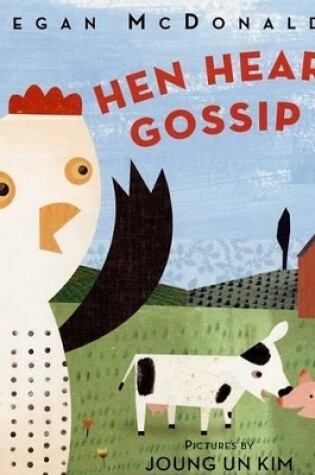 Cover of Hen Hears Gossip