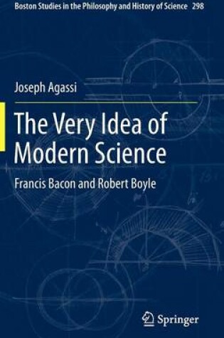 Cover of The Very Idea of Modern Science