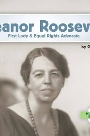 Cover of Eleanor Roosevelt: First Lady & Equal Rights Advocate