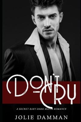 Book cover for Don't Cry