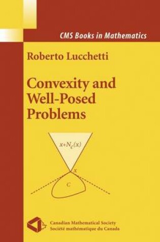 Cover of Convexity and Well-Posed Problems