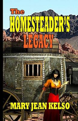 Cover of The Homesteader's Legacy