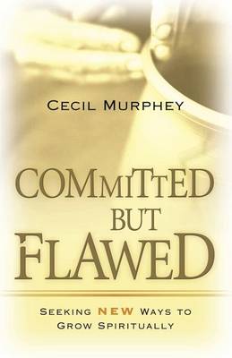 Book cover for Committed, But Flawed