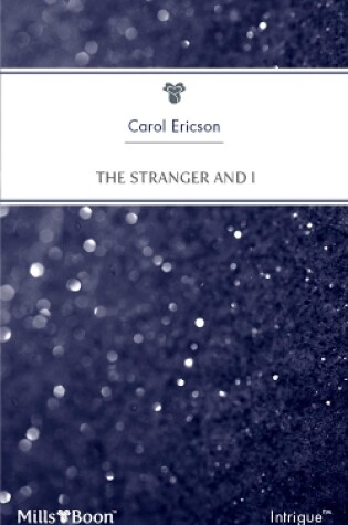 Cover of The Stranger And I