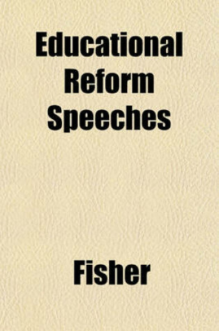 Cover of Educational Reform Speeches