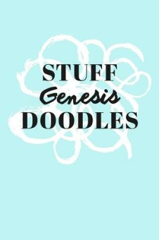 Cover of Stuff Genesis Doodles