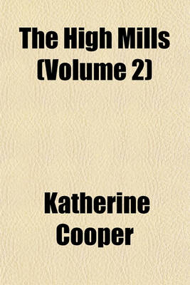 Book cover for The High Mills (Volume 2)