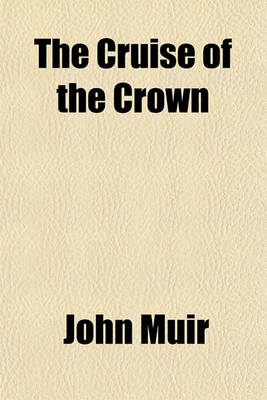 Book cover for The Cruise of the Crown