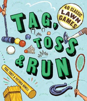 Book cover for Tag, Toss and Run