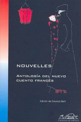 Cover of Nouvelles. Antologia del Nuevo Cuento Frances