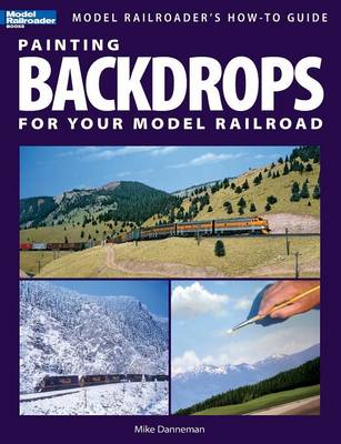 Book cover for Painting Backdrops for Your Model Railroad