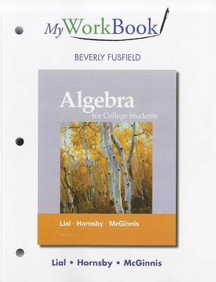 Book cover for MyWorkBook for Algebra for College Students