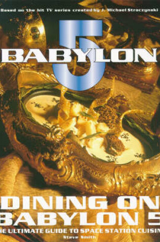 Cover of Dining on "Babylon 5"