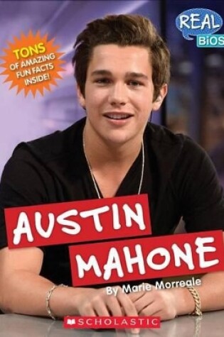 Cover of Austin Mahone (Real Bios)