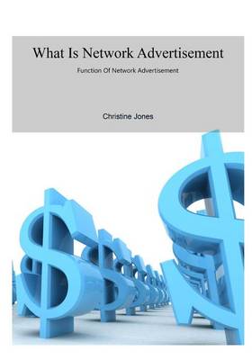 Book cover for What Is Network Advertisement