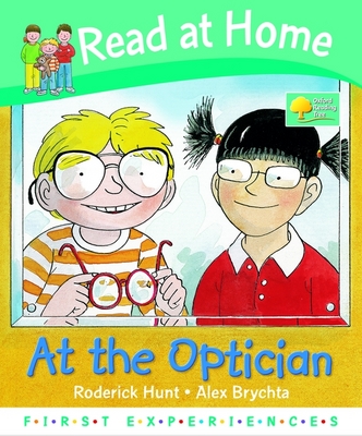 Book cover for Read at Home: First Experiences: at the Optician