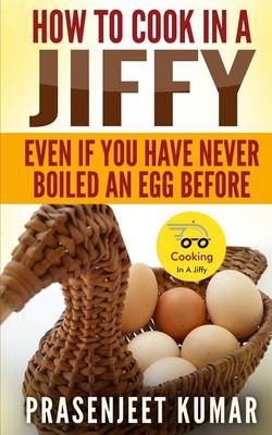 Book cover for How To Cook In A Jiffy
