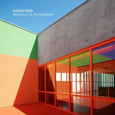 Book cover for Eugeni Pons: Architect of Photography