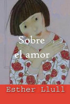 Book cover for Sobre el amor