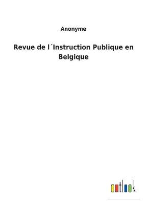 Book cover for Revue de l´Instruction Publique en Belgique