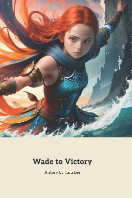 Book cover for Wade to Victory