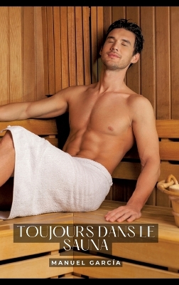 Book cover for Toujours dans le sauna