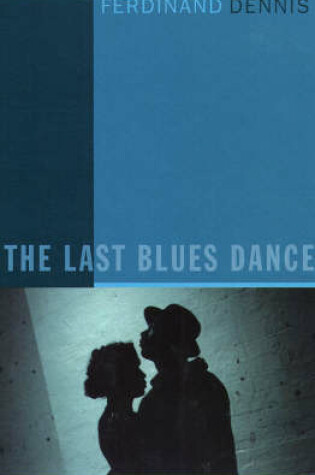 Cover of The Last Blues Dance