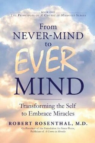 Cover of From Never-Mind to Ever-Mind