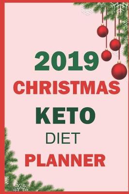 Book cover for 2019 Christmas Keto Diet Planner