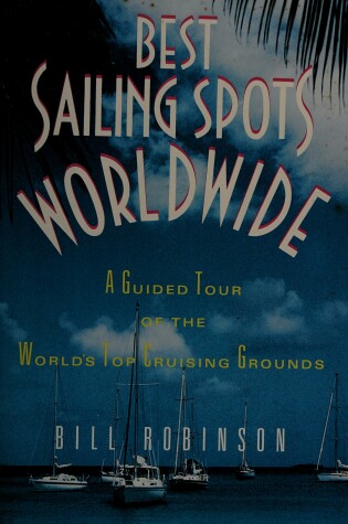 Cover of Best Sailing Spots Worldwide