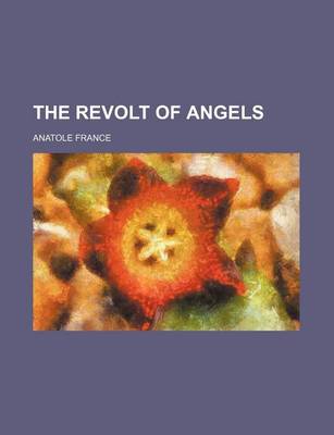 Book cover for The Revolt of Angels