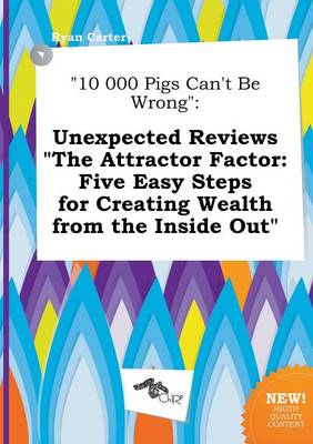 Book cover for 10 000 Pigs Can't Be Wrong