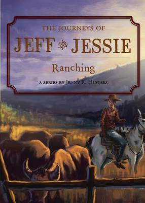 Book cover for The Journeys of Jeff and Jessie, Book 3