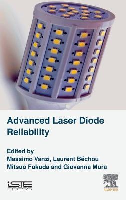 Cover of Advanced Laser Diode Reliability