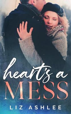 Book cover for Heart's a Mess