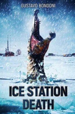 Cover of Ice Station Death