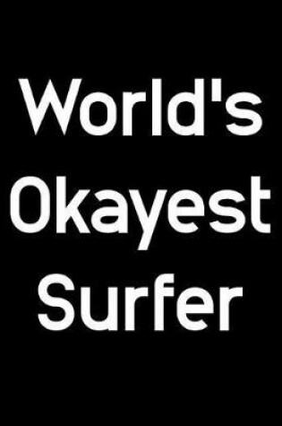 Cover of World's Okayest Surfer