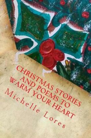 Cover of Christmas Stories and Poems to Warm Your Heart