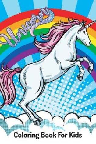 Cover of Unicorn coloring book for kids