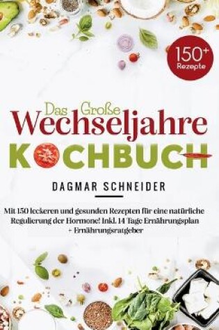 Cover of Das große Wechseljahre Kochbuch